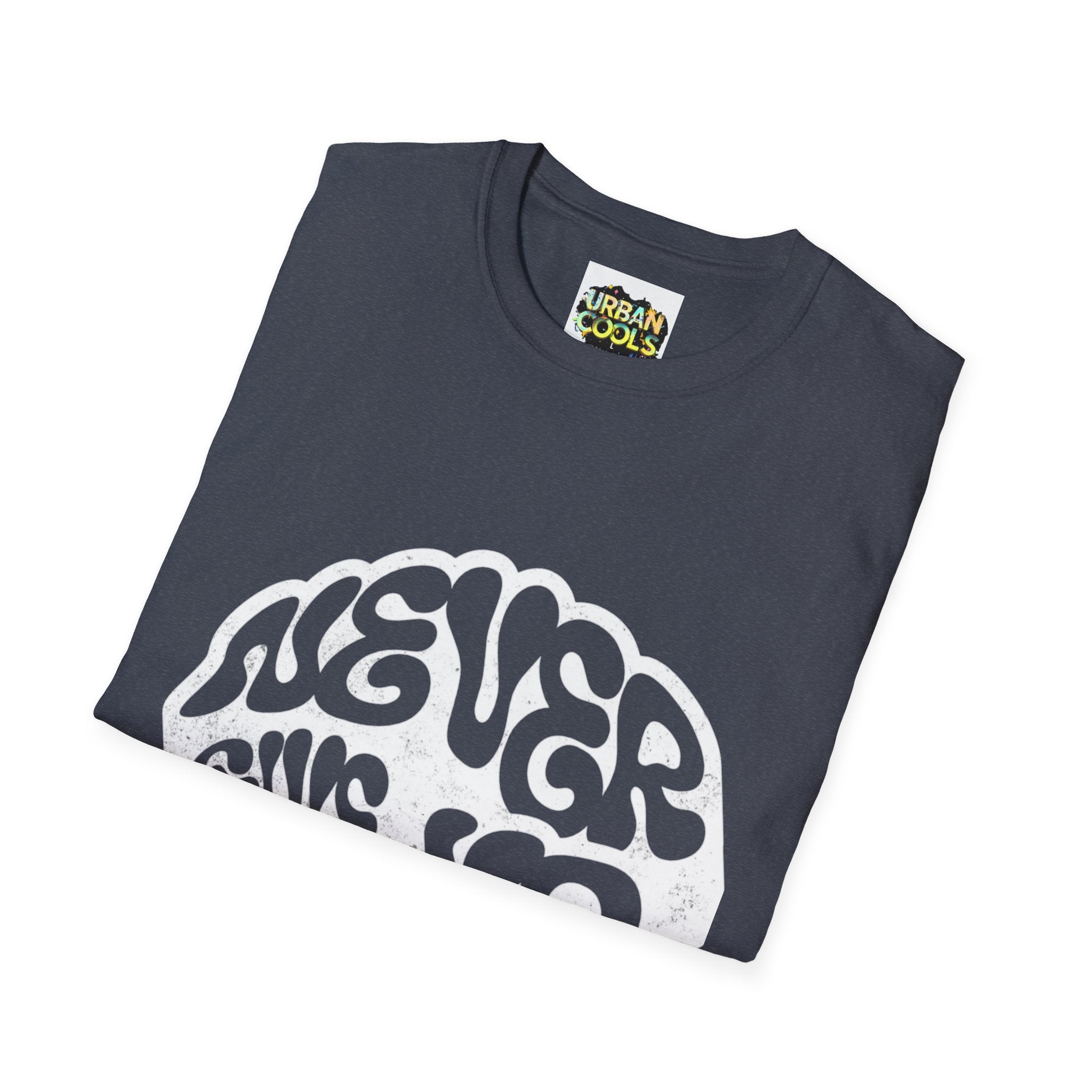 'Never Give Up' Motivational Tee, Gift for Graduates, Athletes, Wellness Enthusiasts