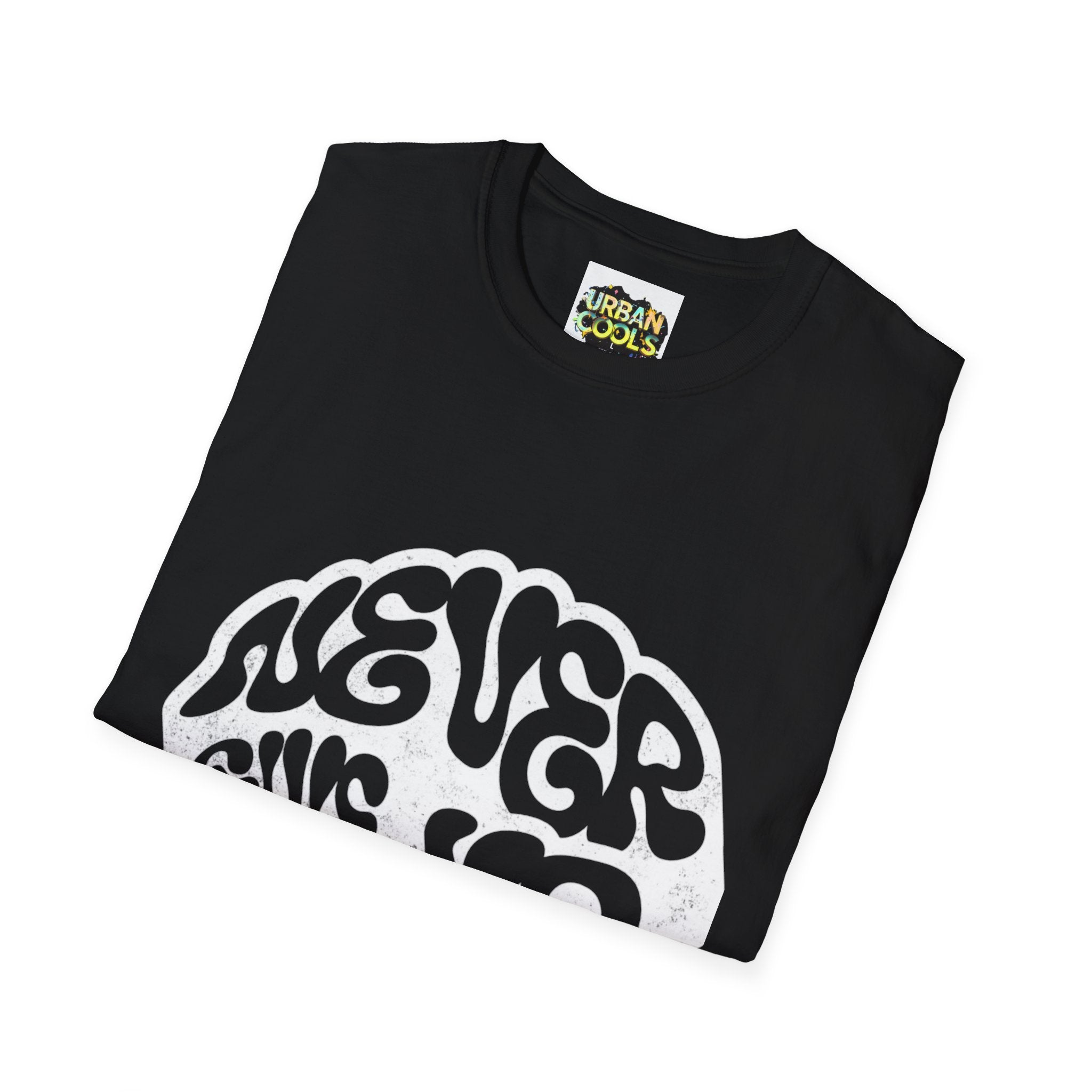 'Never Give Up' Motivational Tee, Gift for Graduates, Athletes, Wellness Enthusiasts